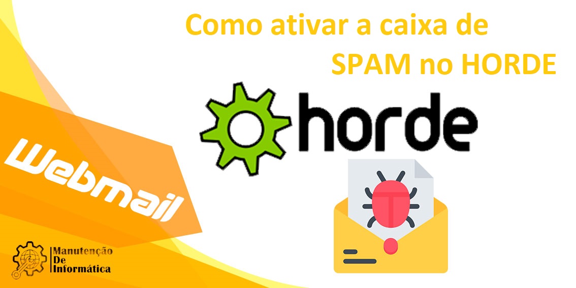 Como ativar a caixa de SPAM no Horde?